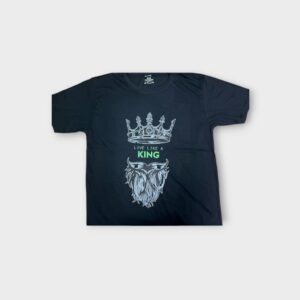 T-Shirt - Live like a KING